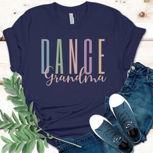 Dance Grandma Shirt Dancer Grandma Gift Tee